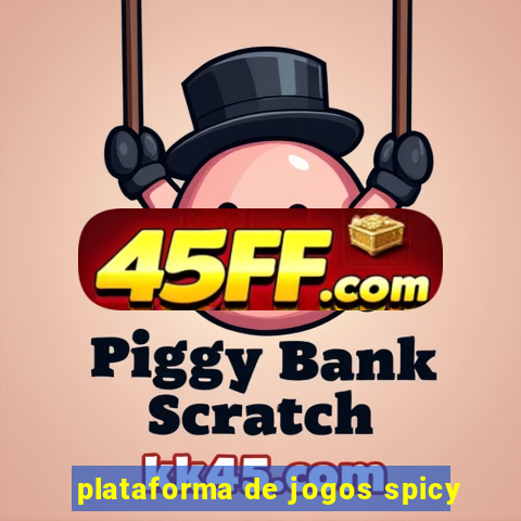 plataforma de jogos spicy